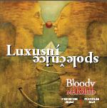 BLOODY MARRIED - Luxusn spolenice (2007)